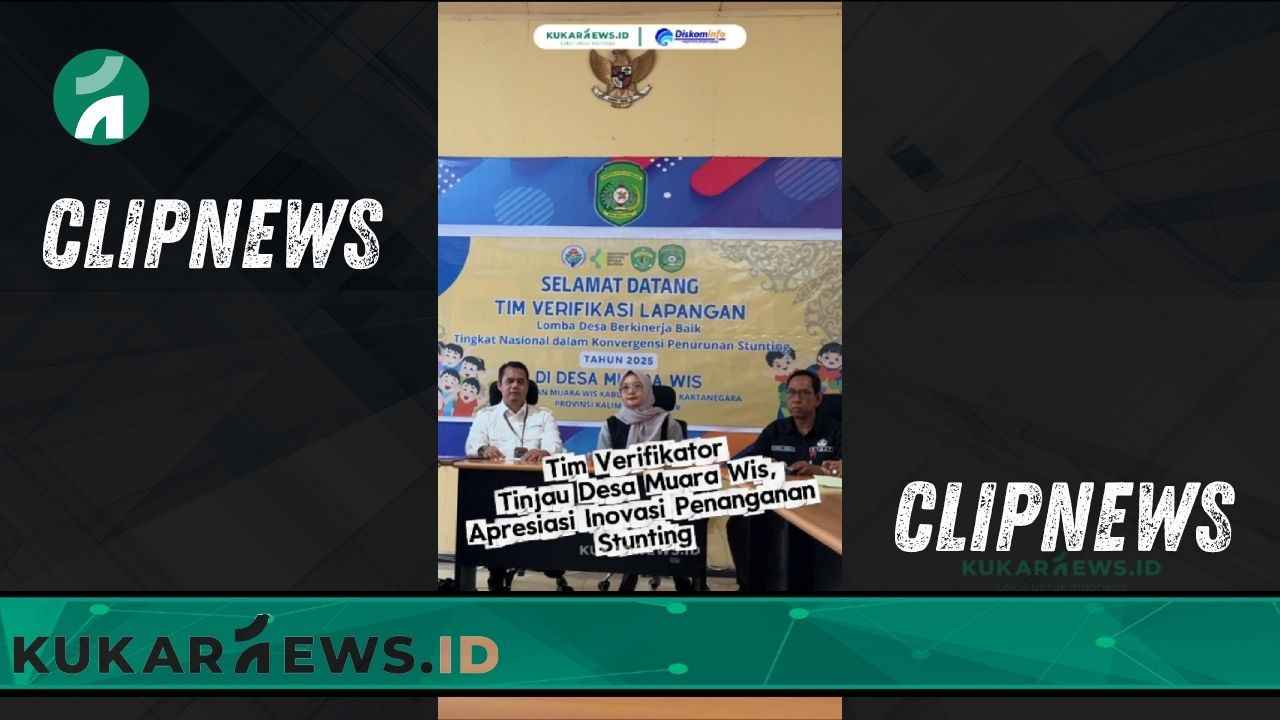 Tim Verifikator Tinjau Desa Muara Wis, Apresiasi Inovasi Penanganan Stunting - Clipnews