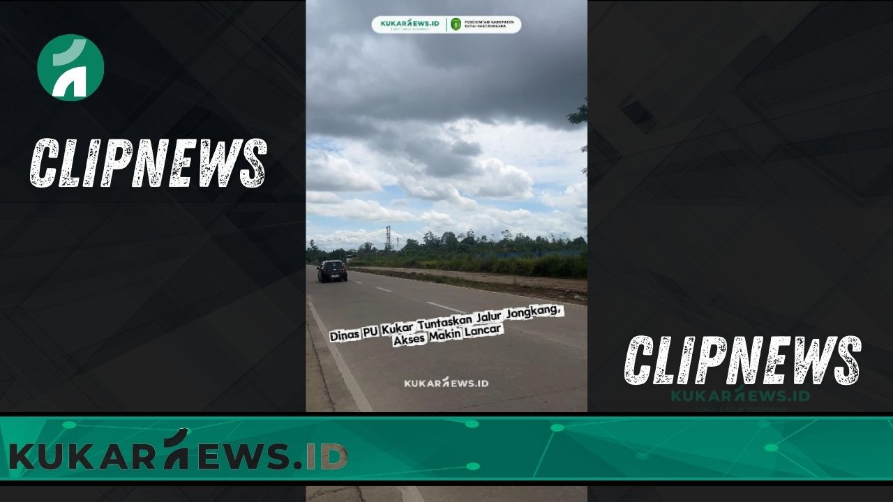 Dinas PU Kukar Tuntaskan Jalur Jongkang, Akses Makin Lancar - Clipnews